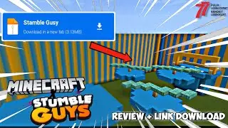 MENCOBA MAP STUMBLE GUYS VERSI MINECRAFT?! Minecraft Map Stumble Guys + Link Download Terbaru!