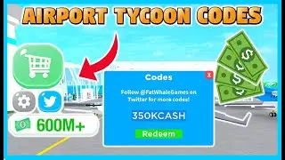 AIRPORT TYCOON CODES +350K *WORKING NOVEMBER 2020* (NEW + OP)