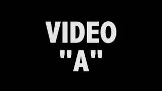 Video A single