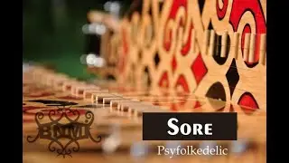 Sore - Psyfolkedelic (Contemporary Sape)
