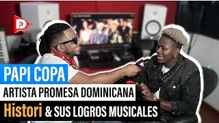 Histori De Papi Copa & Sus logros Musicales Artista Promesa Dominicana