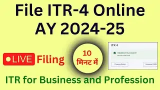 ITR 4 Filing Online 2024-25 | ITR Filing Online 2024-25 Business | ITR-4 For Business Income 2024-25