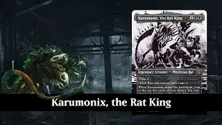 [MTG Arena - Historic Brawl] Karumonix, the Rat King