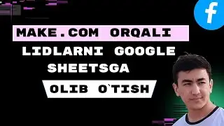 #1 | MAKE COM ORQALI LIDLARNI GOOGLE TABLITSAGA OLIB O`TISH | #layfhak #target #reklama