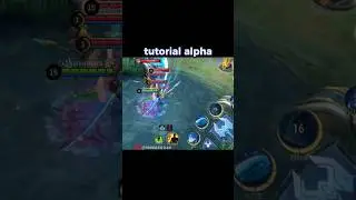 tutorial alpha mobile legends 😱😱| 