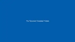 Document Templates Folder