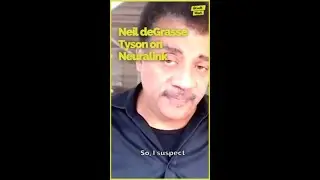 Neil DeGrasse Tyson on Elon Musk's Neuralink