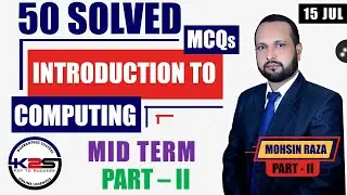 CS101 | MID Term | A Great Way to Pass Introduction to Computing | 50 MCQs with Key | Part - 2