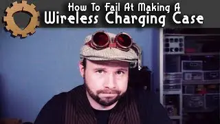How To Fail At Making A Wireless Charger