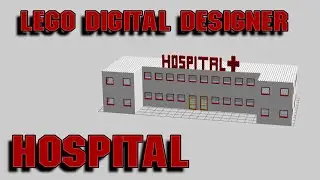 Lego Digital Designer - Criando um Hospital
