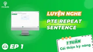 PTE Repeat Sentence Practice Materials |  Ep 1  | PTE Helper