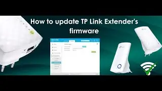 How to update TP-Link Extender's firmware?