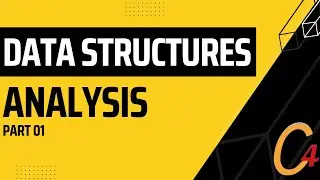 033 DATA STRUCTURES : ANALYSIS - PART 01