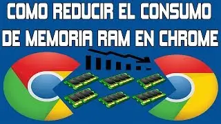 Cómo Reducir El Consumo De Memoria Ram En Google Chrome...!!!
