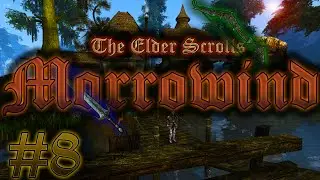 The Elders Scrolls III Morrowind Walkthrough- Part 8 (Xbox Original Let's Play/ Playthrough)