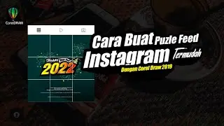 Cara Membuat Puzzle Feed Instagram Dengan Coreldraw #Mudah