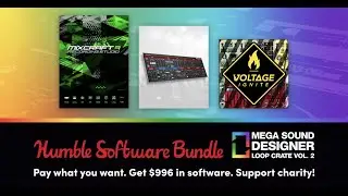 Humble Bundle ~ Mega Sound Designer Loop Crate Vol. 2 Software Bundle ~ May 2021 💜😍