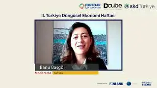 March 17, 2022 Circular Economy Week of Turkey - II, Day 4 Session 1