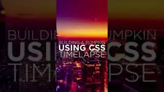 Building a pumpkin using only CSS
