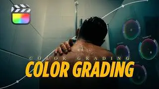 The Basics of Color Grading in FCPX: Instant Professional Result