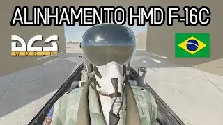 DCS TUTORIAL - Alinhamento do HMD do F-16
