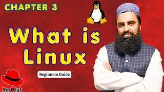 Chapter 3. What is Linux | Linux Tutorial for Beginners | What is Linux Used for