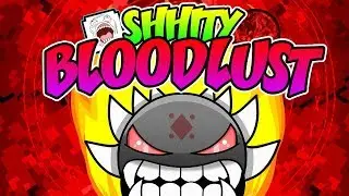SHITTY BLOODLUST LEGENDARY DEMON ¿100%? | GEOMETRY DASH 2.11 | VRO