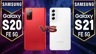 Samsung Galaxy S21 Fe vs Samsung Galaxy S20 Fe 5G