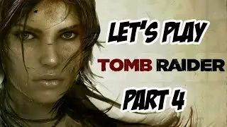 Tomb Raider: QwertyPlay - Part 4