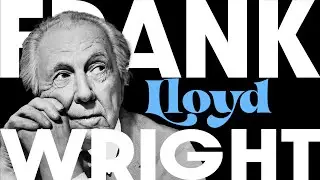 Architect Explains | What makes Frank Lloyd Wright Famous?