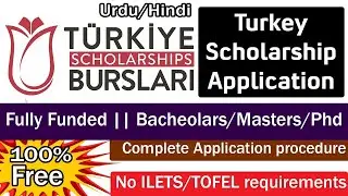 Apply for Turkey Burslari (Scholarship) |(BS/MS/PhD)|Fully Funded| Application Submission(Urdu)