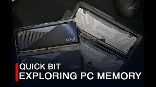 Quick Bit - Exploring PC Memory