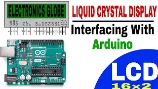 LCD Interfacing With Arduino | 16×2 LCD | Tutorial-02