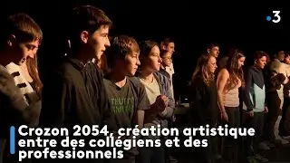Crozon 2054, création artistique entre des collégiens et des professionnels