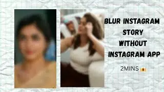 how to make instagram story background blur???