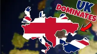 The UK DESTROYS Europe In Rise Of Nations