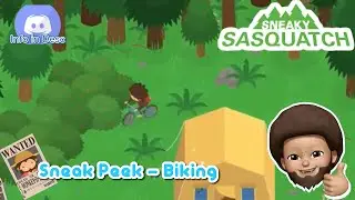 Sneaky Sasquatch - Sneak Peek  - Biking