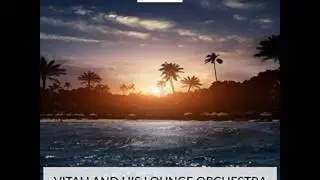 Vitali and his Lounge Orchestra  -  Cinque
