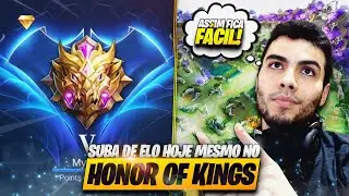 Como Subir de ELO Fácil e Rápido no HONOR OF KINGS!