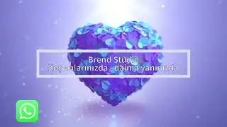 Brend Studio 4K Cekilis,Toy,Nisan,Xina,Ad gunu,Fotosessiya,VideoRolik,qisaca herzaman yaninizdayiq