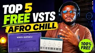 Top 5 FREE VST Instruments for That Afro Chill Sound