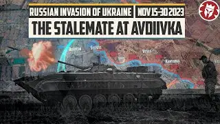 Russian Avdiivka Attack Slows Down - Invasion of Ukraine DOCUMENTARY