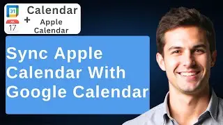 How To Sync Apple Calendar With Google Calendar [2026 Guide]