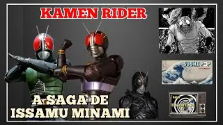 Kamen Rider - A Saga de Issamu Minami (com Alexandre Nagado)