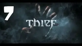 Thief — Часть 7: Бордель