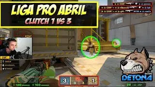 ESTRÉIA na LIGA PRO com CLUTCH 1vs 3 - DETONA vs W7M