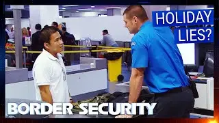 Passenger’s Expensive Holiday Sparks Suspicion | FULL EPISODES | Border Security Australia