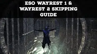 ESO dungeon skipping / speed guide - Wayrest sewers I & Wayrest sewers II