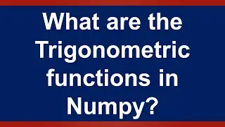 Trigonometric function in Python Numpy: Urdu /Hindi: lesson 8