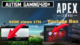 *NEW* EA Banned Youtuber | Apex legends Season 11 | Autismgaming420